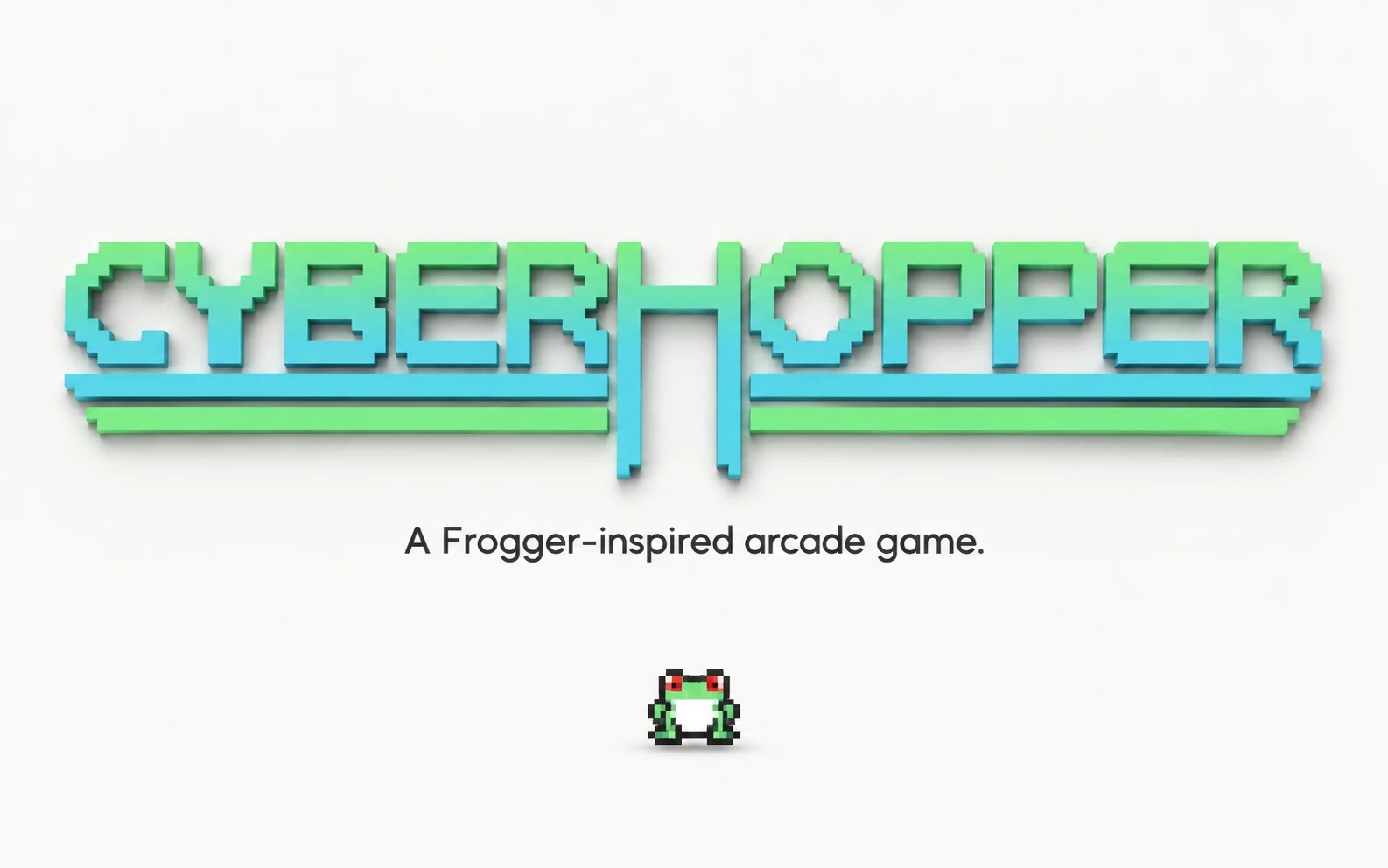 CyberHopper's green and cyan pixel wordmark with its original frog character.