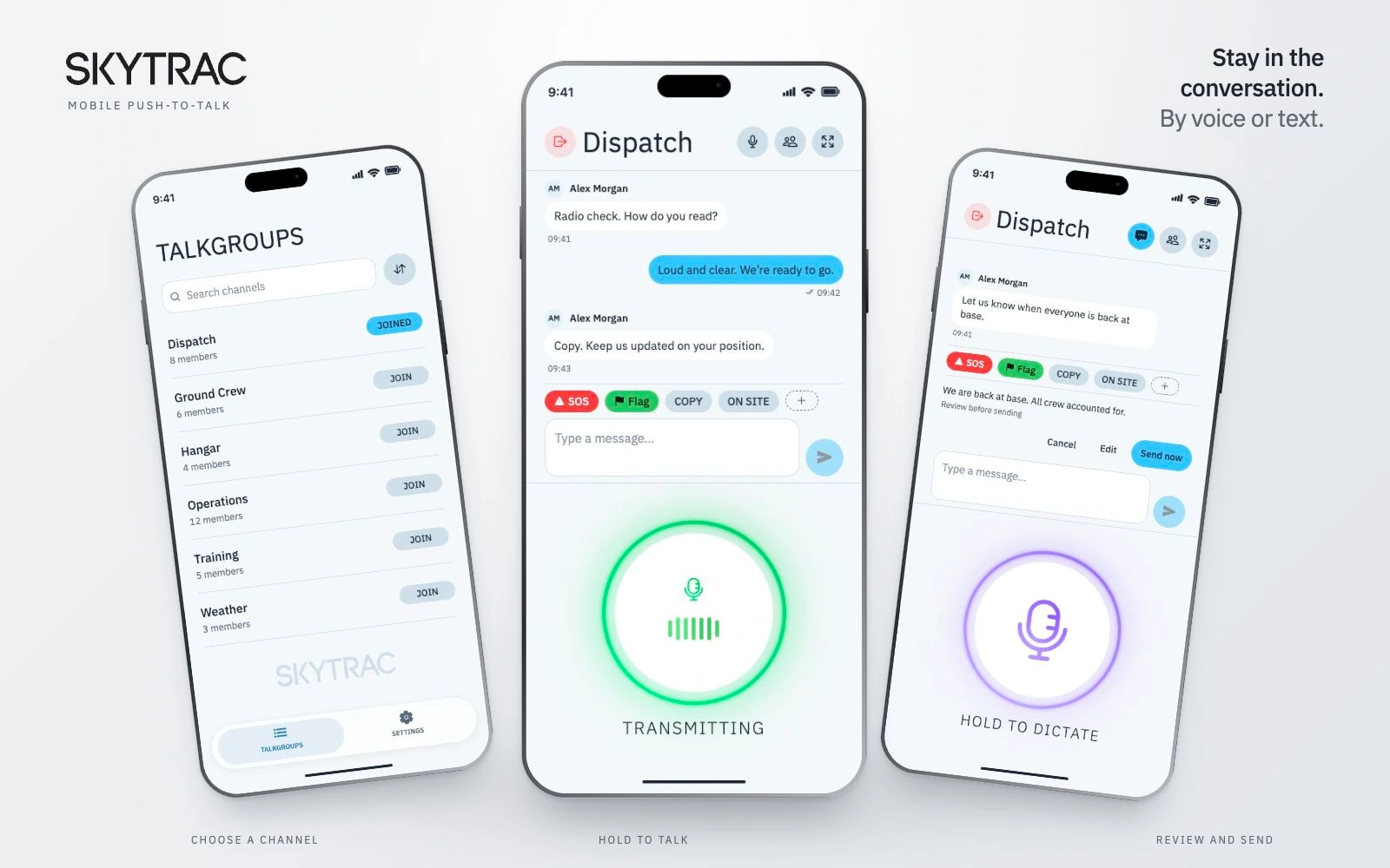 SKYTRAC mobile communication groups, messages, and offline dictation.